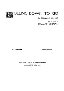 Rolling Down to Rio: For voice and piano by Edward German