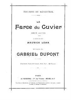 La farce du cuvier: Act I, for vVoices and piano by Gabriel Dupont