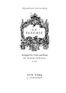 La fleurie ou La tendre nanette: For violin and piano by François Couperin