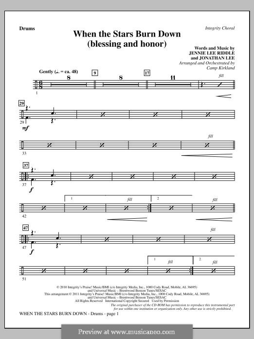 When The Stars Burn Down (Blessing and Honor): Drums part by Jennie Lee Riddle, Jonathan Lee