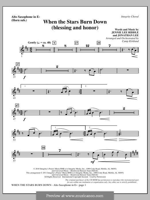 When The Stars Burn Down (Blessing and Honor): Alto Sax (sub. Horn) part by Jennie Lee Riddle, Jonathan Lee