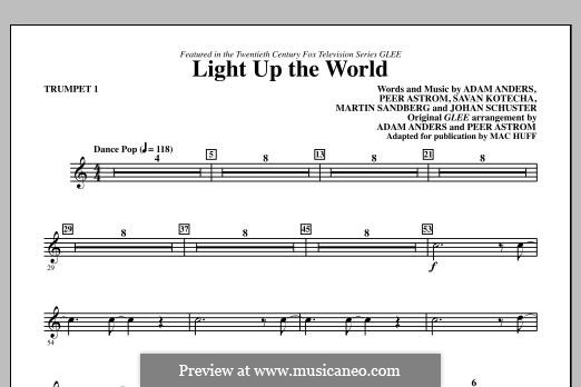 Light Up the World (Glee Cast): Trumpet 1 part by Shellback, Adam Anders, Max Martin, Peer Åström, Savan Kotecha