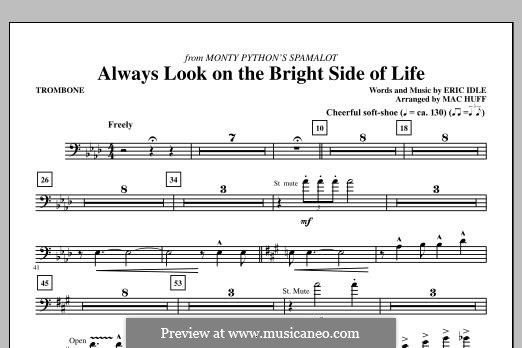 Always Look on the Bright Side of Life (from Monty Python's Spamalot): Trombone part by Eric Idle