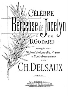 Berceuse: For violin, cello, piano and double bass (ad libitum) by Benjamin Godard