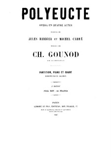 Polyeucte: Act I. Arrangement for voices and piano  by Charles Gounod
