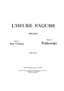 L'heure exquise: Piano-vocal score by Poldowski