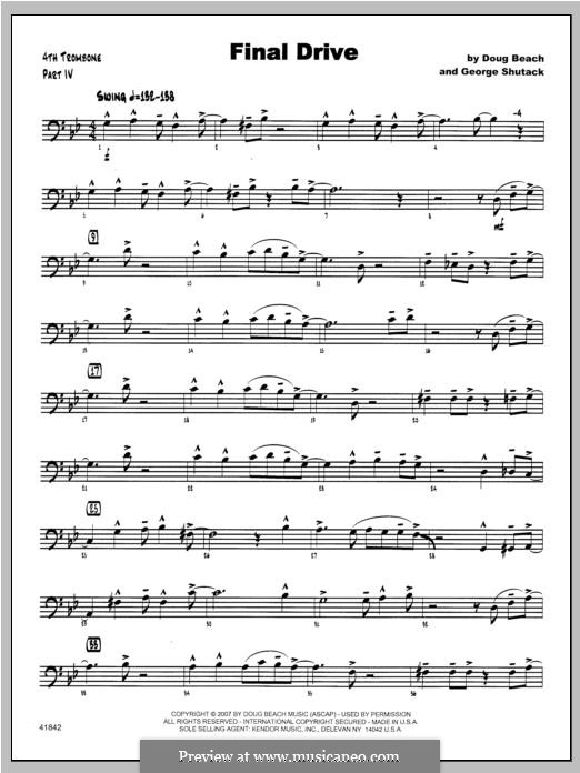 Final Drive: Trombone 4 part by George Shutack