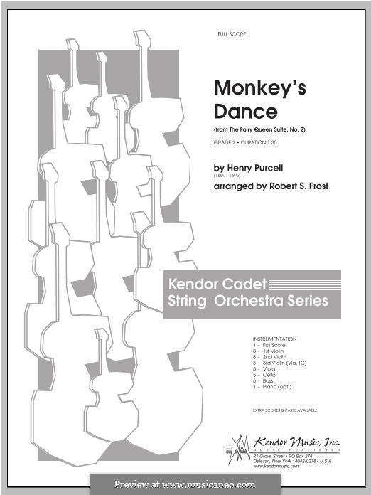 The Fairy Queen, Z.629: Monkey's Dance, for strings – Full Score by Henry Purcell