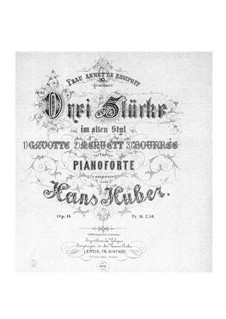 Three Pieces in Ancient Style, Op.14: For piano by Hans Huber