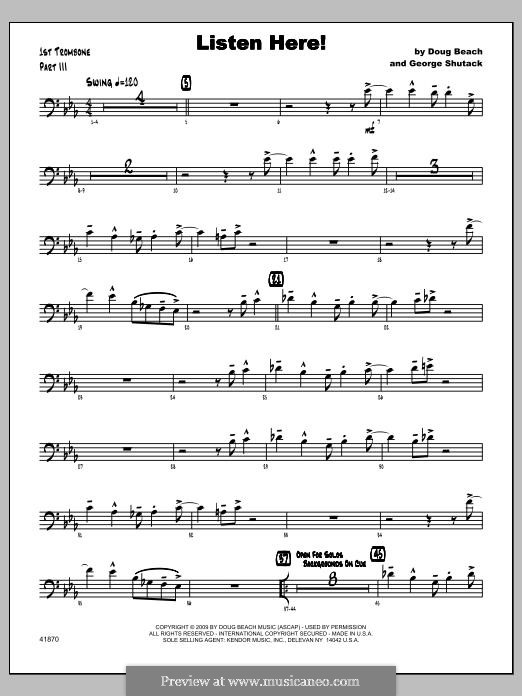 Listen Here!: Trombone 1 part by George Shutack