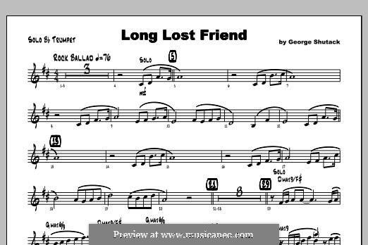 Long Lost Friend: Featured (trumpet) part by George Shutack