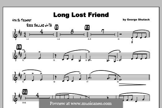 Long Lost Friend: Trumpet 4 part by George Shutack