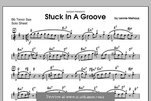 Stuck in a Groove: Featured (tenor saxophone) part by Lennie Niehaus