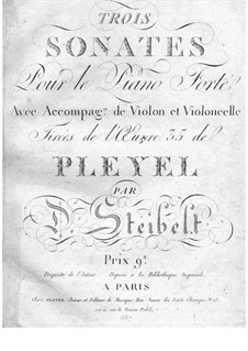Three Sonatas for Violin, Cello and Piano: Piano part by Daniel Steibelt