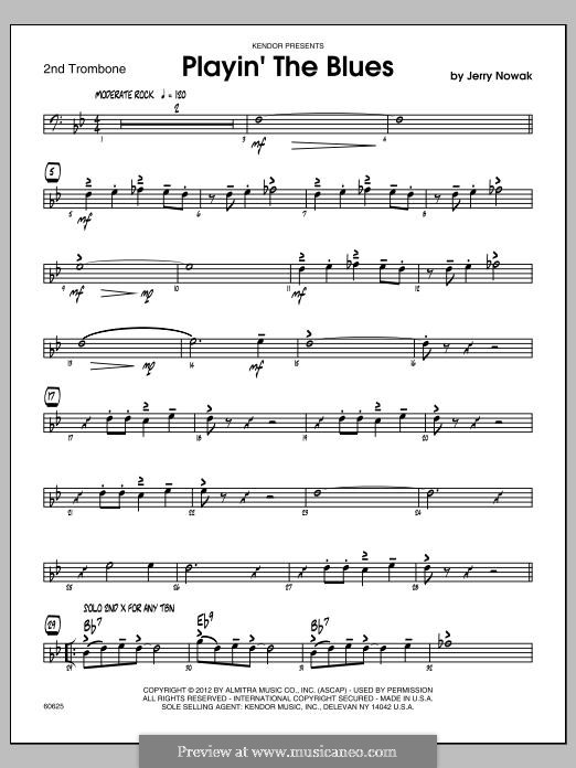 Playin' the Blues: Trombone 2 part by Jerry Nowak