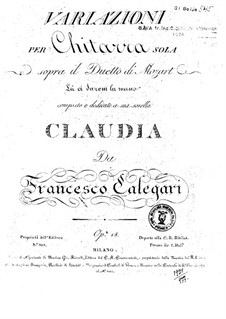 Variations on 'La ci darem la mano' from 'Don Giovanni' by Mozart, Op.18: For guitar by Francesco Calegari