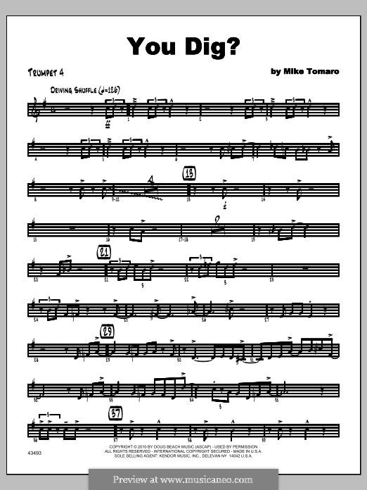 You Dig?: Trumpet 4 part by Mike Tomaro