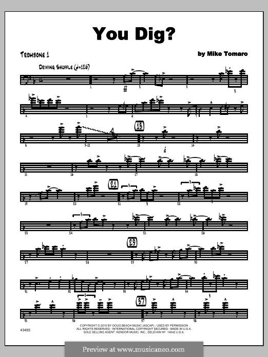 You Dig?: Trombone 1 part by Mike Tomaro