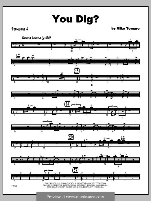 You Dig?: Trombone 4 part by Mike Tomaro