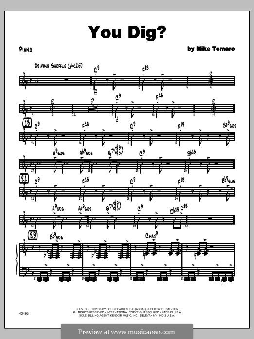 You Dig?: Piano part by Mike Tomaro