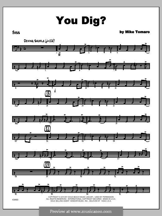 You Dig?: Bass part by Mike Tomaro