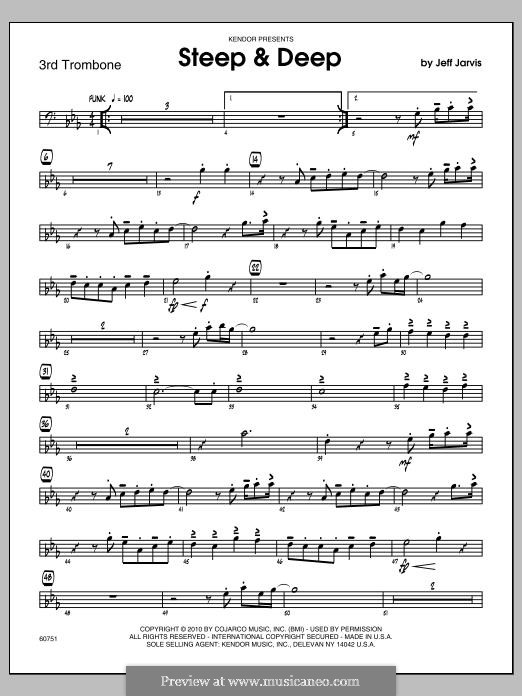 Steep & Deep: Trombone 3 part by Jeff Jarvis