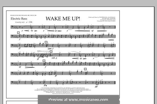 Wake Me Up! (arr. Tom Wallace): Electric Bass part by Aloe Blacc, Michael Einziger, Avicii, Arash Andreas Pournouri