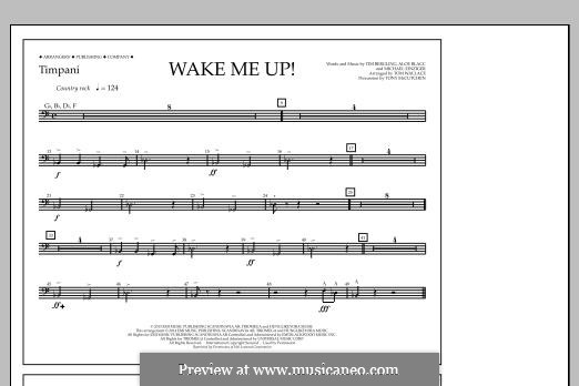 Wake Me Up! (arr. Tom Wallace): Timpani part by Aloe Blacc, Michael Einziger, Avicii, Arash Andreas Pournouri