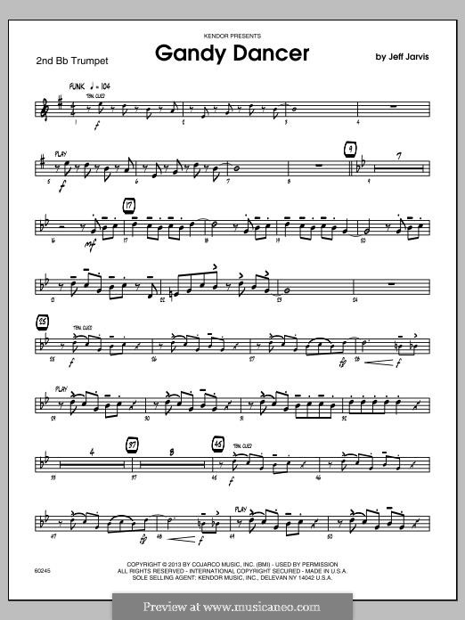 Gandy Dancer: 2nd Bb Trumpet part by Jeff Jarvis