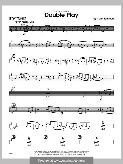 Double Play: 1st Bb Trumpet part by Carl Strommen