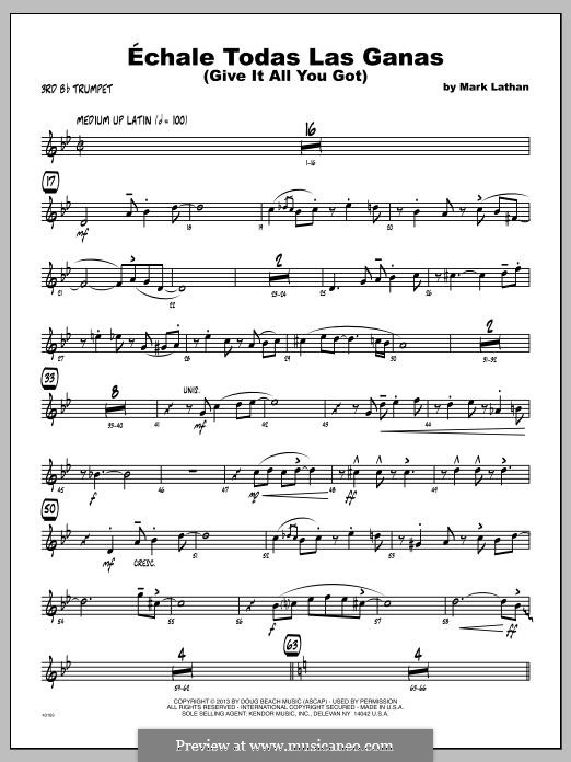 Echale Todas Las Ganas (Give It All You Got): 3rd Bb Trumpet part by Mark Lathan