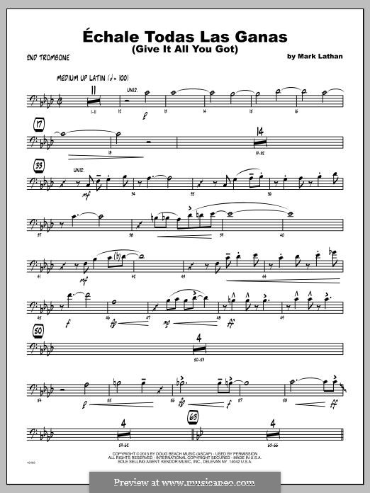 Echale Todas Las Ganas (Give It All You Got): 2nd Trombone part by Mark Lathan