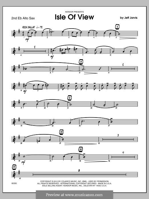 Isle of View: 2nd Eb Alto Saxophone part by Jeff Jarvis