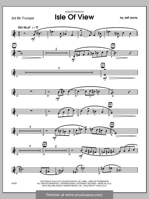 Isle of View: 3rd Bb Trumpet part by Jeff Jarvis