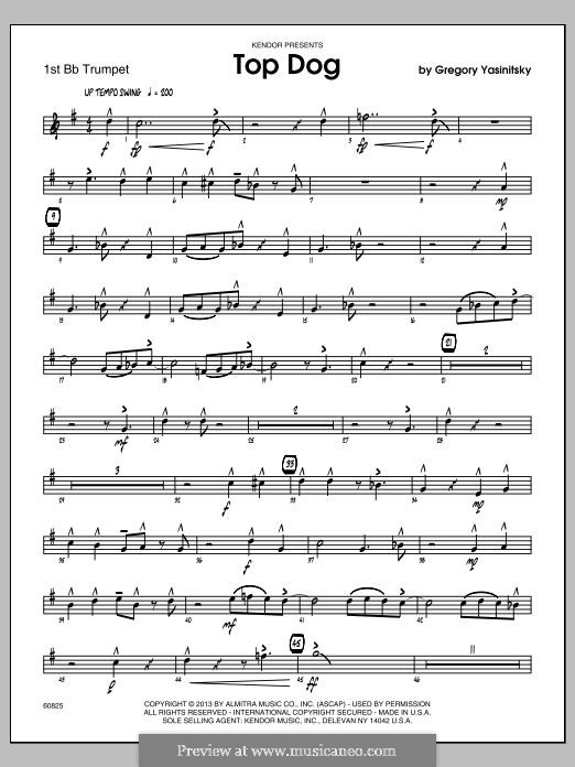 Top Dog: 1st Bb Trumpet part by Gregory Yasinitsky