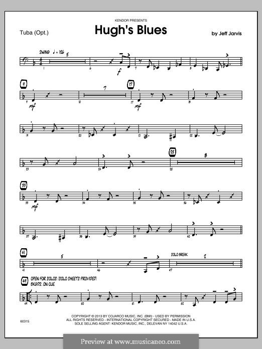 Hugh's Blues: Tuba part by Jeff Jarvis