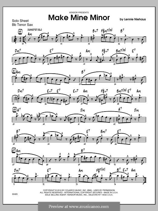 Make Mine Minor: Solo Sheet - Tenor Sax part by Lennie Niehaus