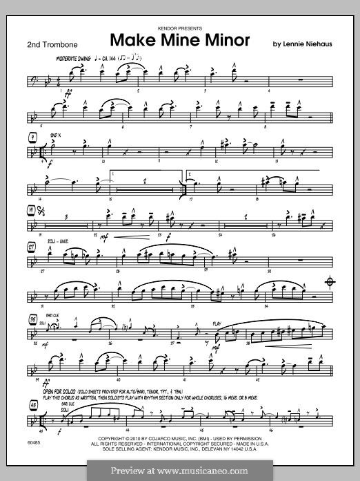 Make Mine Minor: 2nd Trombone part by Lennie Niehaus