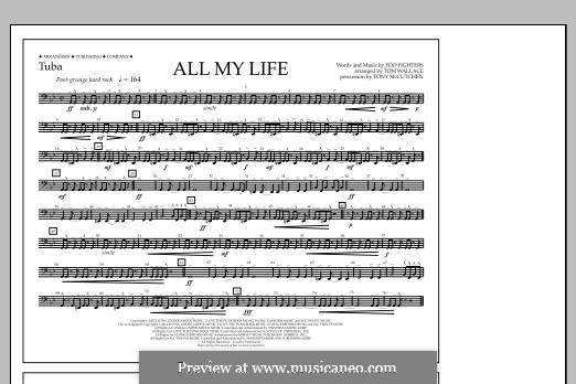 All My Life: Tuba part by Christopher Shiflett, David Grohl, Nate Mendel, Taylor Hawkins