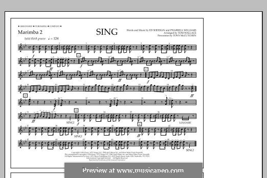 Sing (arr. Tom Wallace): Marimba 2 part by Ed Sheeran, Pharrell Williams