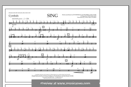 Sing (arr. Tom Wallace): Cymbals part by Ed Sheeran, Pharrell Williams