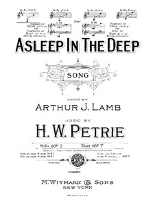 Asleep in the Deep: D Major by Henry W. Petrie