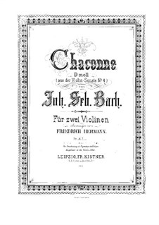 Partita for Violin No.2 in D Minor, BWV 1004: Chaconne. Arrangement for two violins – violin I part by Johann Sebastian Bach