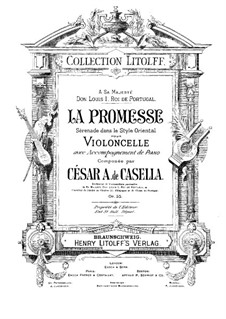 La Promesse. Serenade in Oriental Style for Cello and Piano, Op.55: Score by Cesar Casella