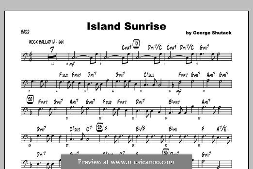 Island Sunrise: Bass part by George Shutack
