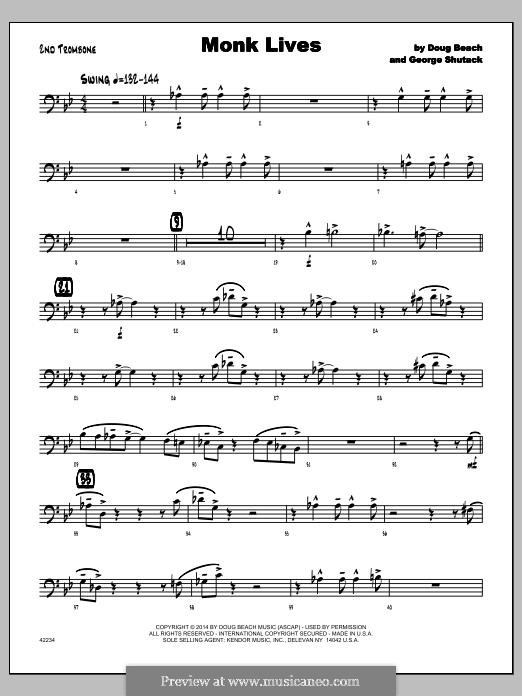 Monk Lives: 2nd Trombone part by Doug Beach, George Shutack