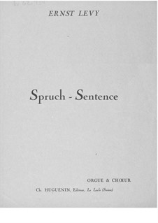Sentence for Choir and Organ: For Choir and Organ by Ernst Levy