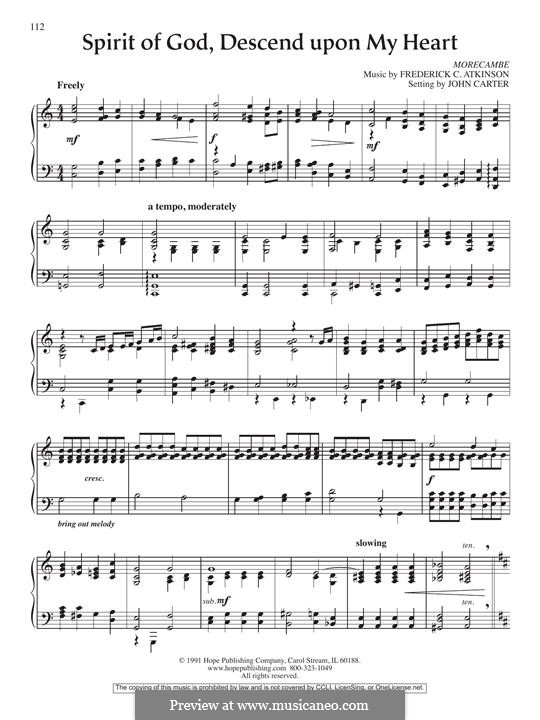 Spirit of God, Descend upon My Heart: For piano by Frederick Cook Atkinson