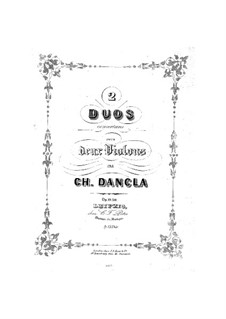 Two Concert Duos for Two Violins, Op.19, 20: Two Concert Duos for Two Violins by Charles Dancla