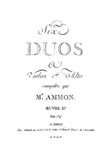 Six Duets for Violin and Viola, Op.2: Six Duets for Violin and Viola by Johann Andreas Amon